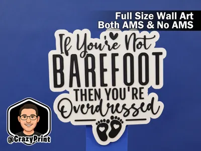 Barefoot or nothing! Fun Wall Art / Sign - No AMS