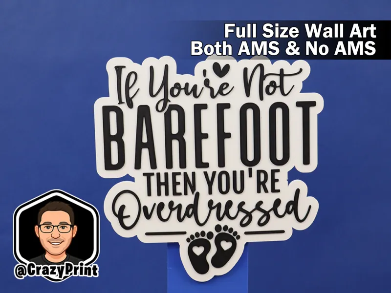 Barefoot or nothing! Fun Wall Art / Sign - No AMS