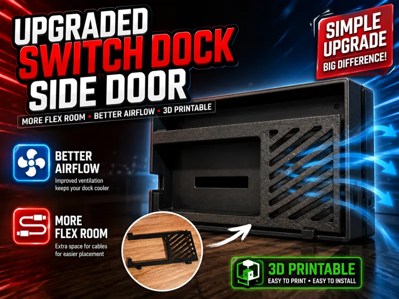 Switch 1 Dock Upgraded side door