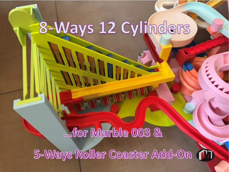 Marble Run 003 8-Ways 12 Cylinders Addon