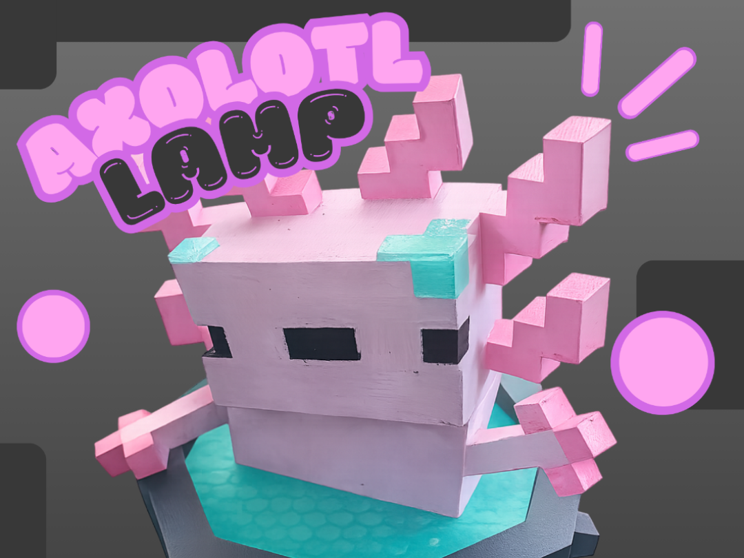 Minecraft Axolotl Lamp!