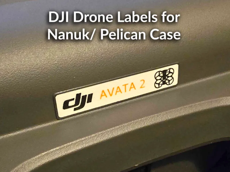 DJI Drone and FPV Case Labels Nanuk / Pelican