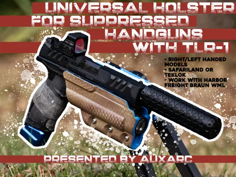 Soporte: Universal Holster for Suppressed Handguns w/ TLR1 — referencia de MakerWorld