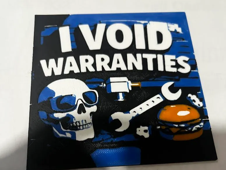 I Void Warranties (sign)