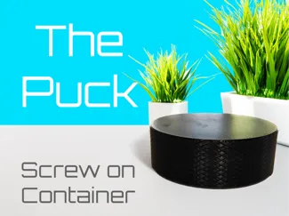The Puck Screw on container for items