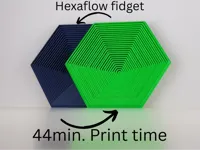 Hexaflow Fidget/44min. Print time.