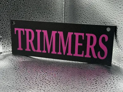 Trimmers Sign