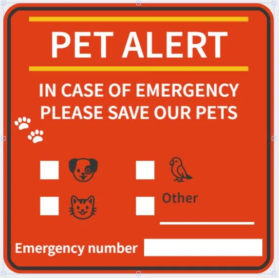 Pet Alert Sign - in case of home emergency