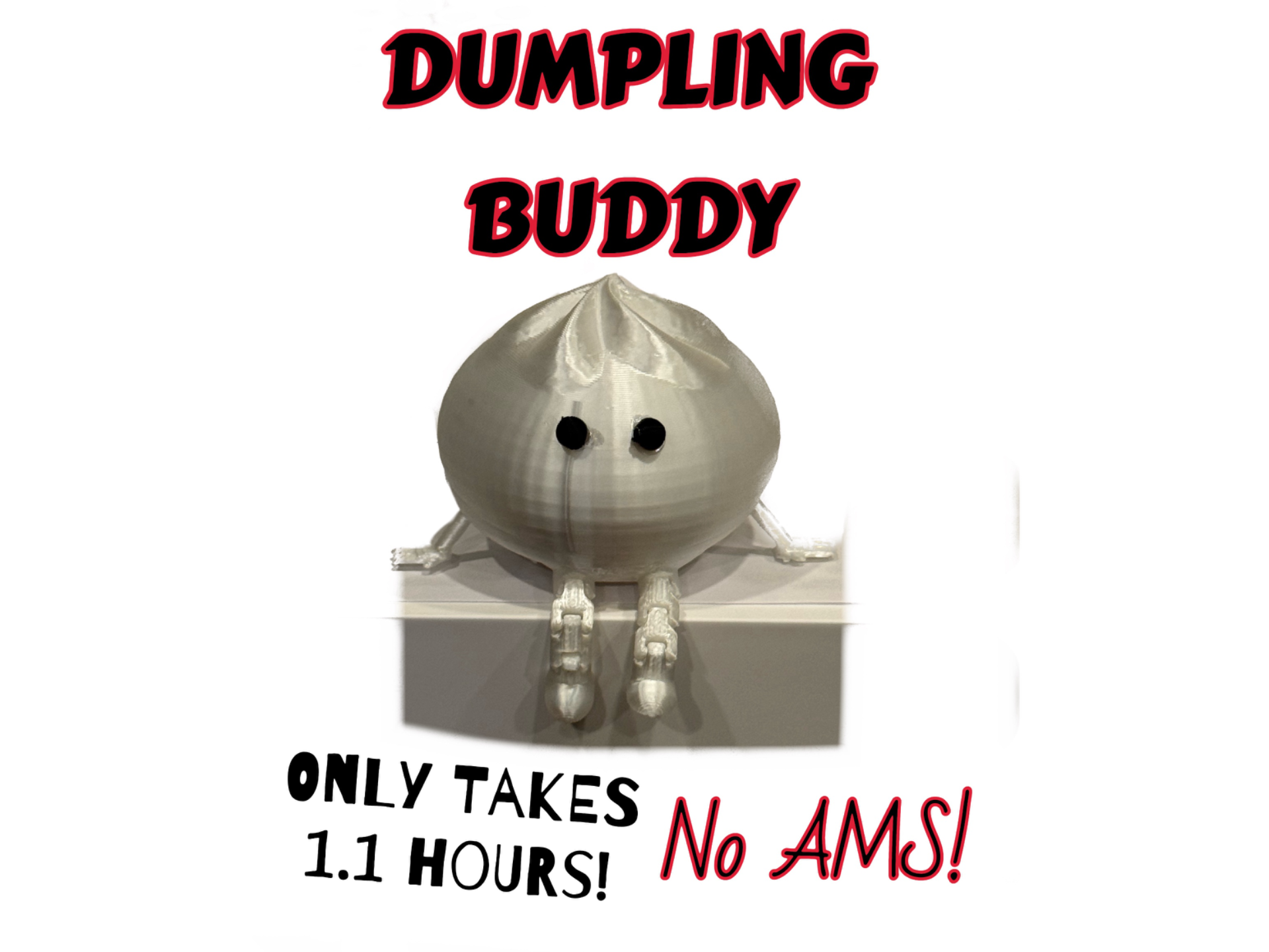 Articulated Dumpling Buddy
