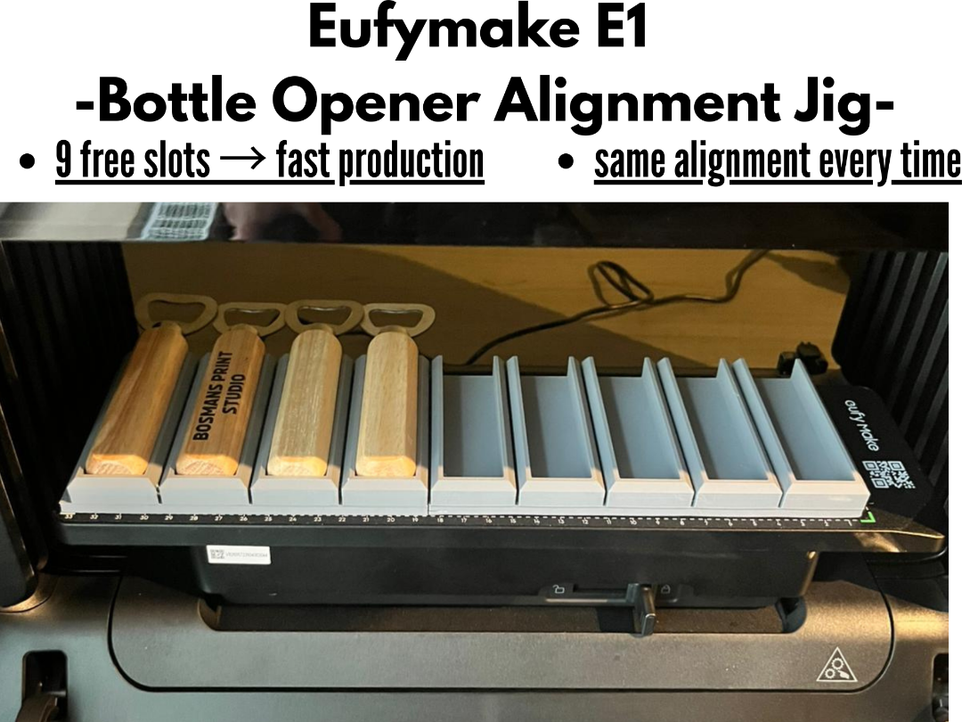 EufyMake E1 Bottle Opener Printing Jig –Alignment