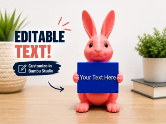 Custom Bunny Sign Holder (Editable Text)