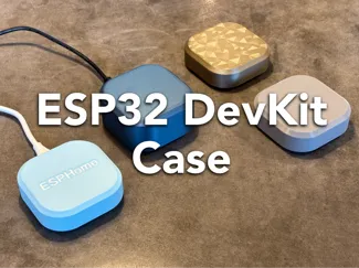 ESP32 DevKit Case - nice and sturdy