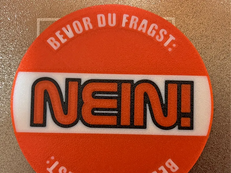 Bevor Du Fragst - Nein! Coaster