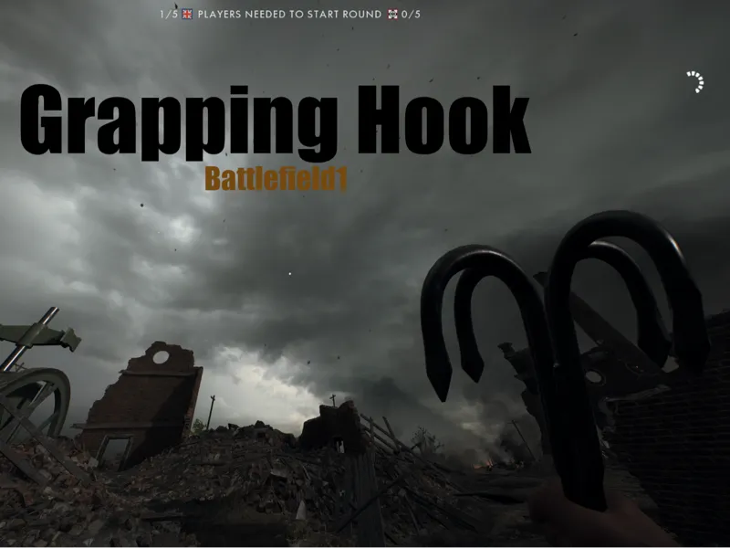 [BattleField1]抓钩