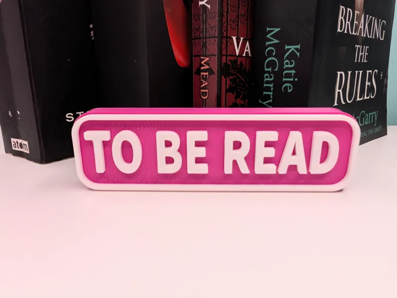 To Be Read Bookshelf Sign