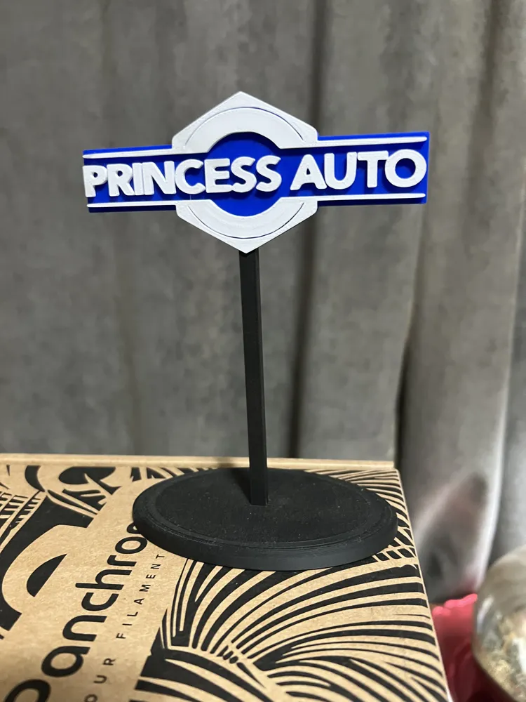 PRINCESS AUTO STORE SIGN--NO AMS NEEDED - Free 3D Print Model - MakerWorld