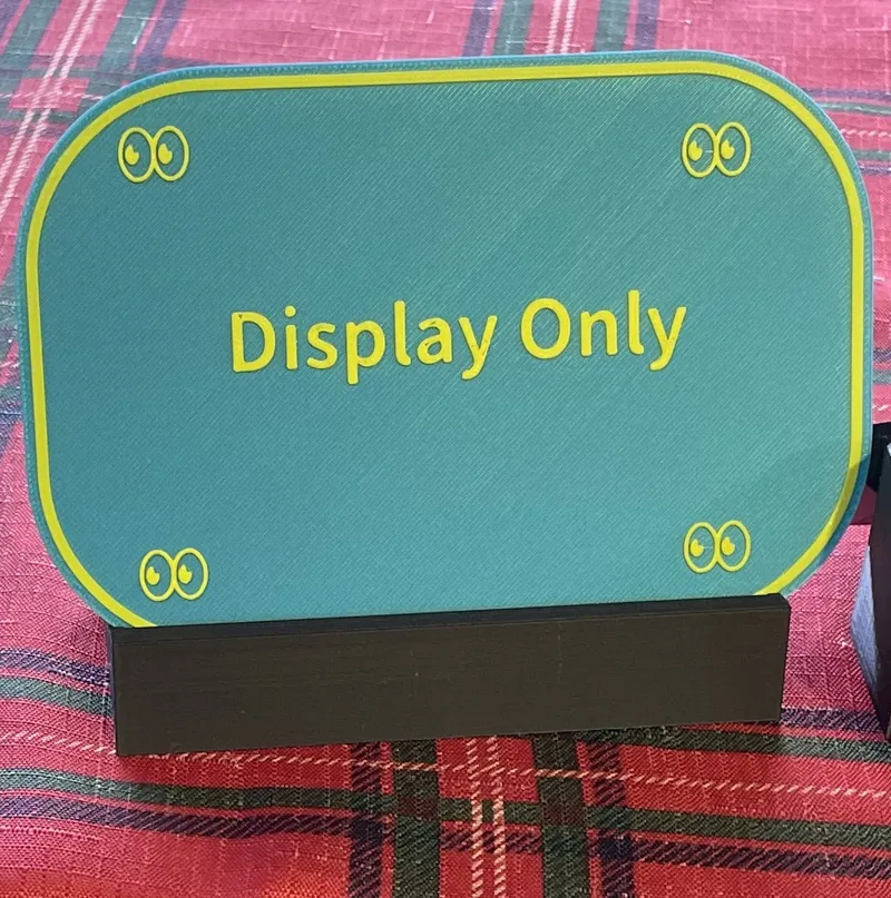 Display Only Sign