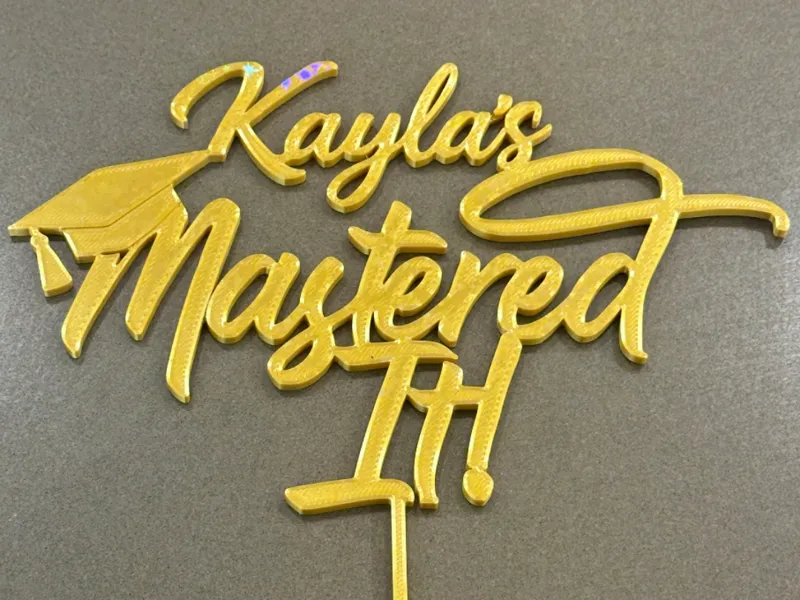 Kayla's Mastered It Cake Topper - Graduation Party
