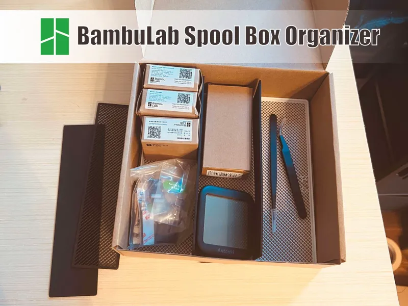 BambuLab Spool Box Organizer