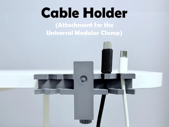 Cable Holder (desk clamp attachment)