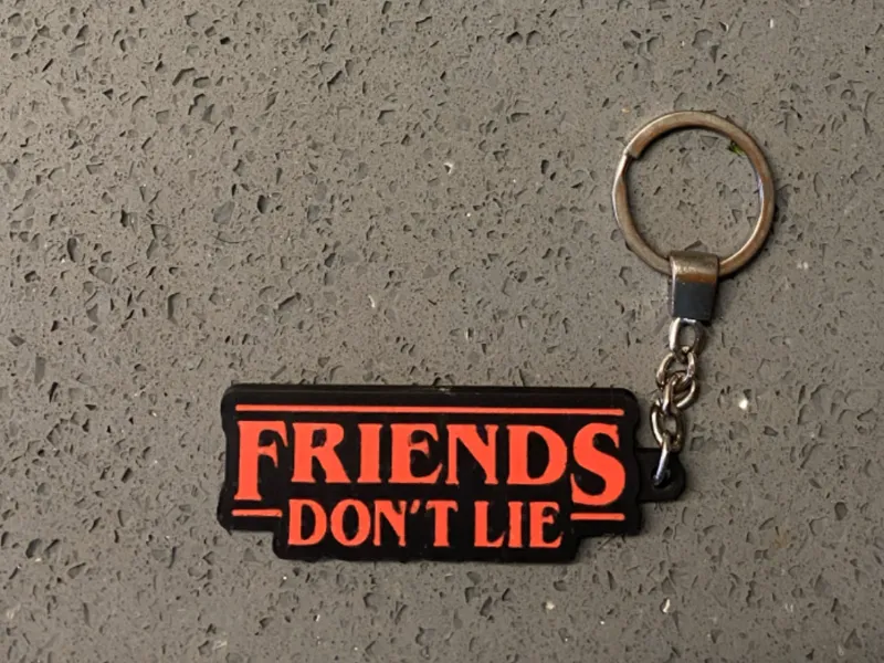 friends dont lie keychain