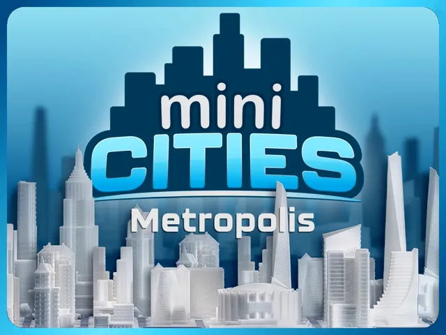 mini CITIES - Metropolis