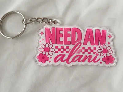 Need An Alani Keychain