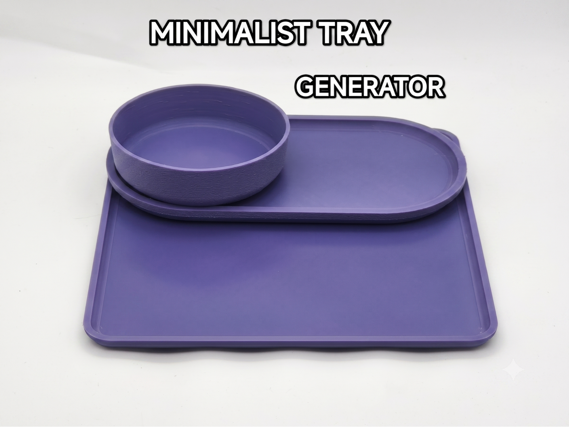 MINIMALIST TRAY GENERATOR