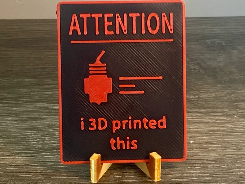 I 3d printed this sign