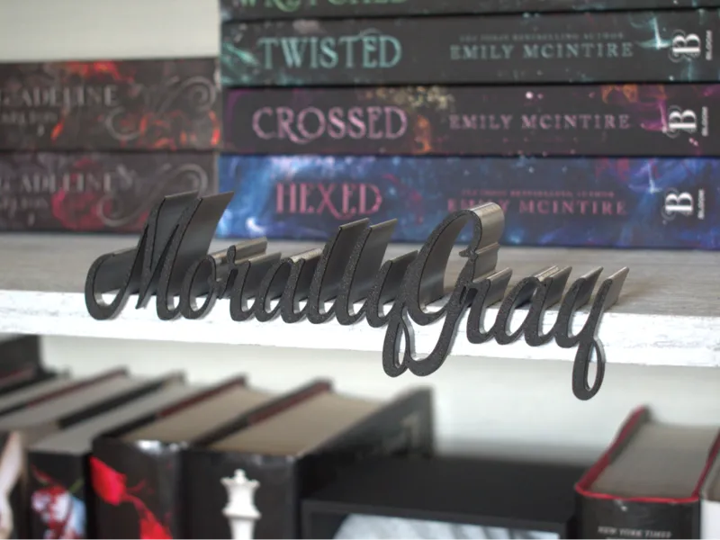 Morally Gray bookshelf sign with lip