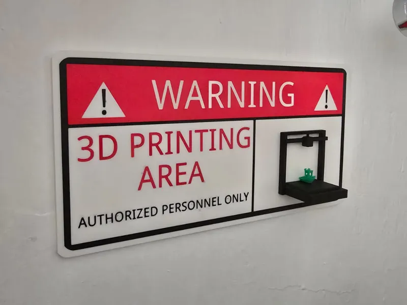 3D Printing Area Sign