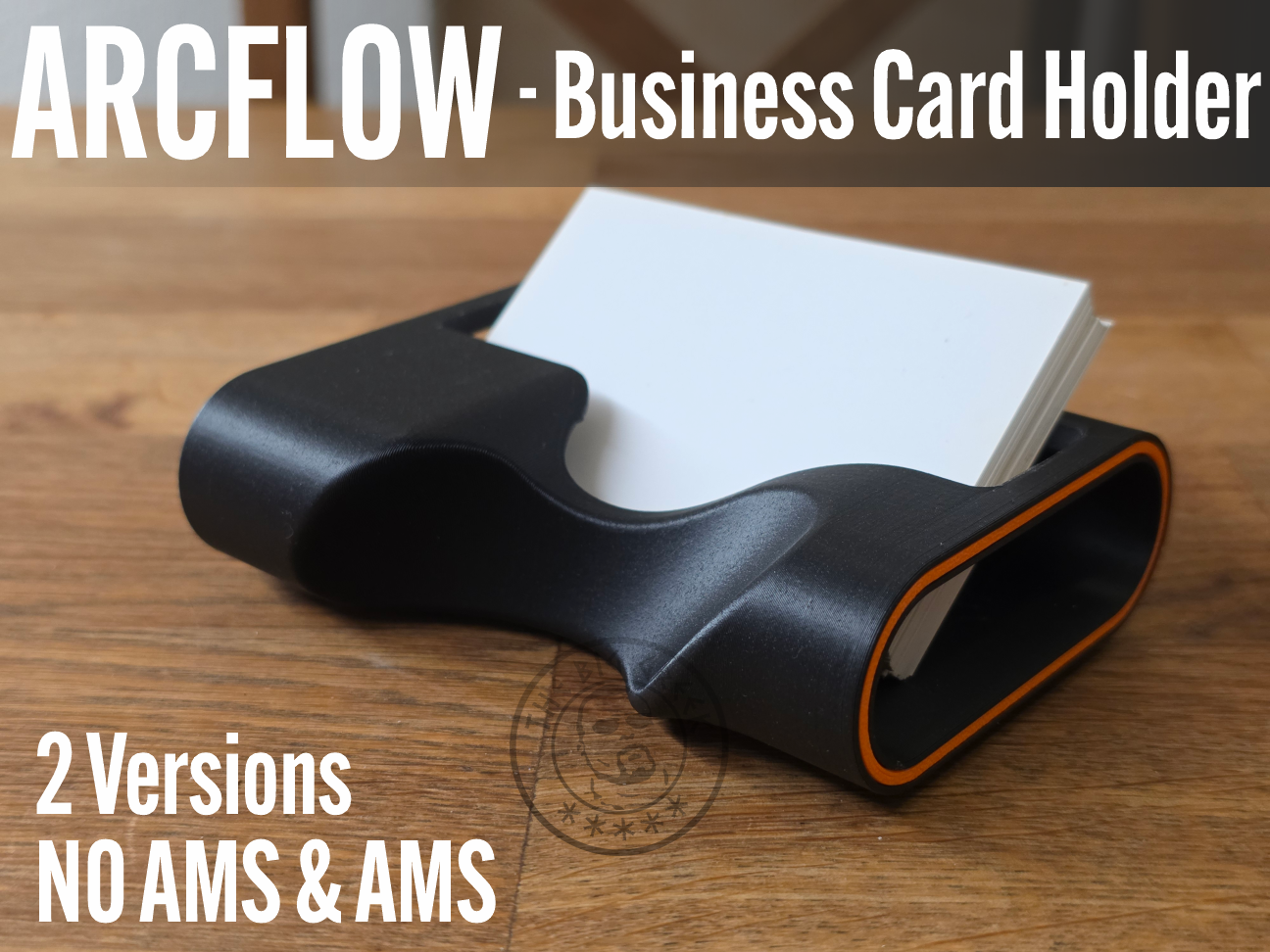 ArcFlow – Business Card Holder | AMS & No-AMS