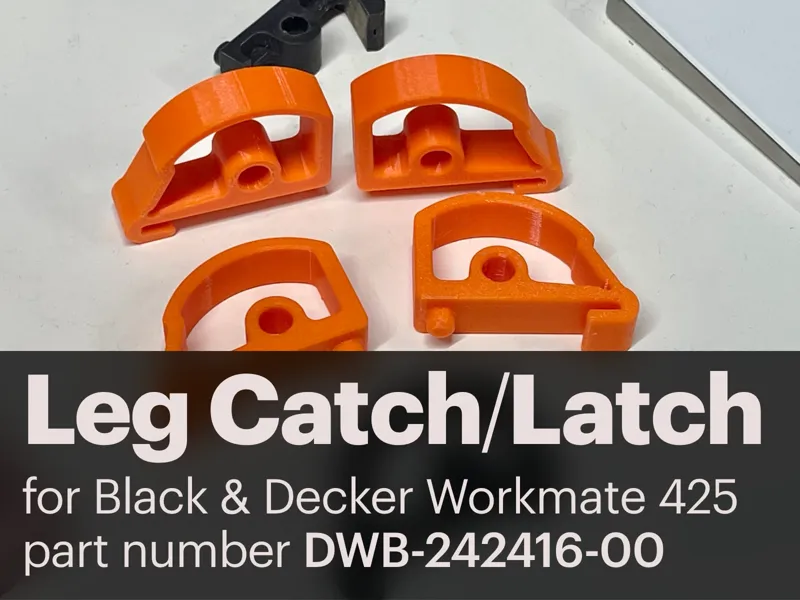 BD Workmate Leg Catch clip, part # DWB-242416-00