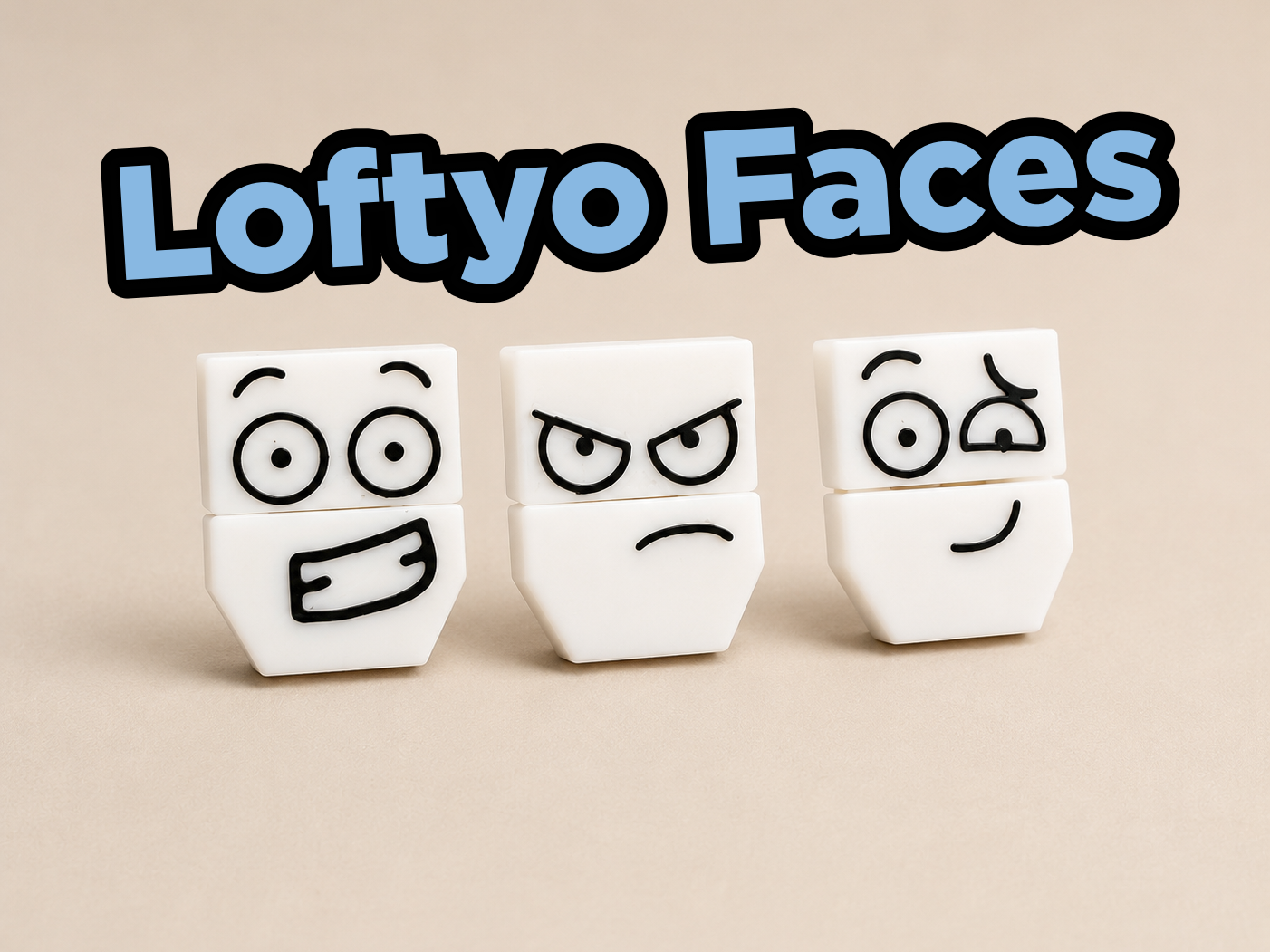 Loftyo Faces - 1