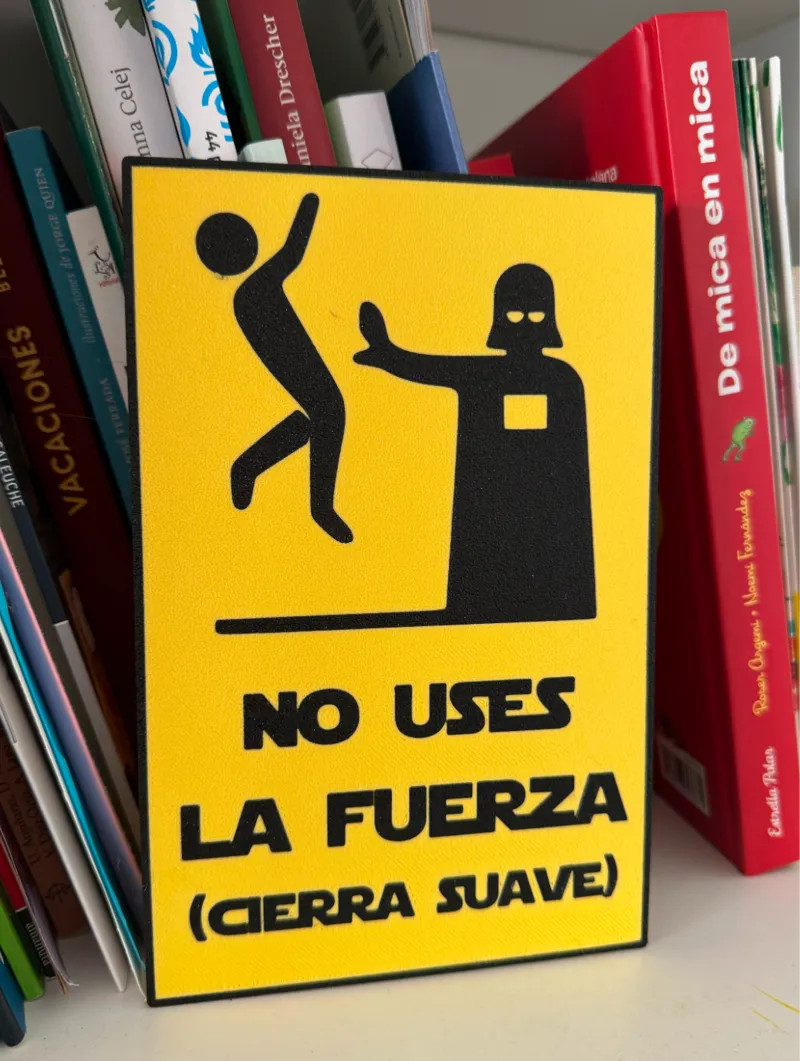 Cartel para puerta - No uses la fuerza