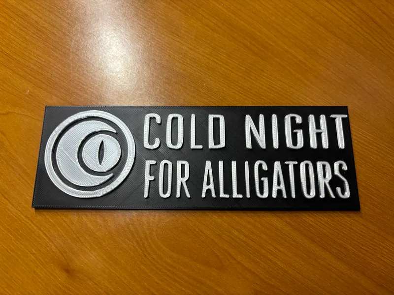 Cold Night for Alligators LOGO sign