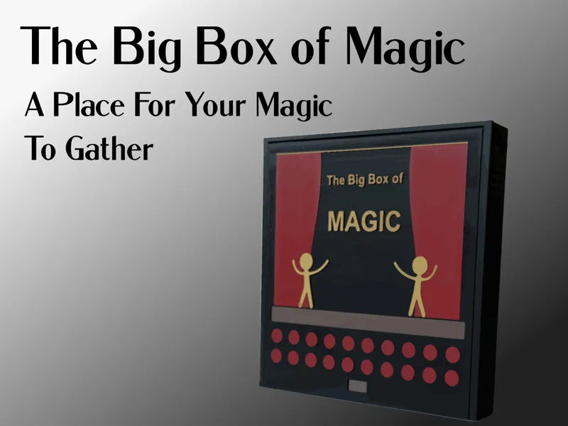 The Big Box of Magic