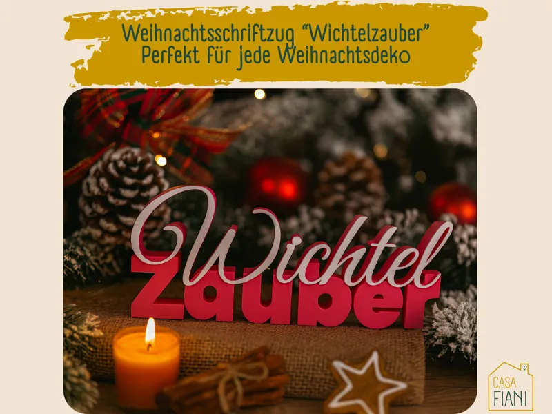 3D Schriftzug Wichtelzauber – Weihnachtsdeko