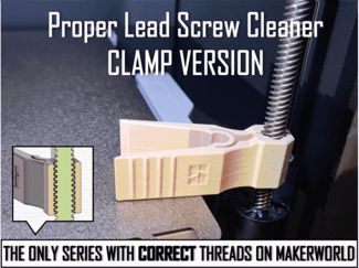 Proper Lead Screw Cleaner - Clamp Version