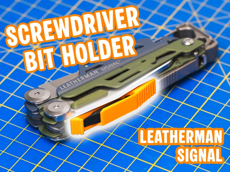 Screwdriver bit holder - Leatherman Signal