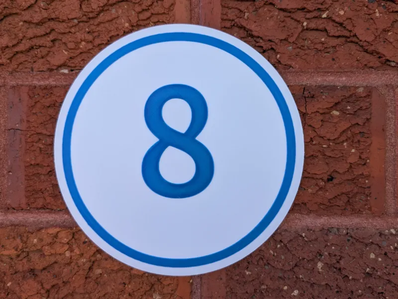 Round No. 8 House sign - 15cm