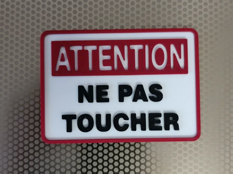 Panneau 3D Attention ne pas toucher