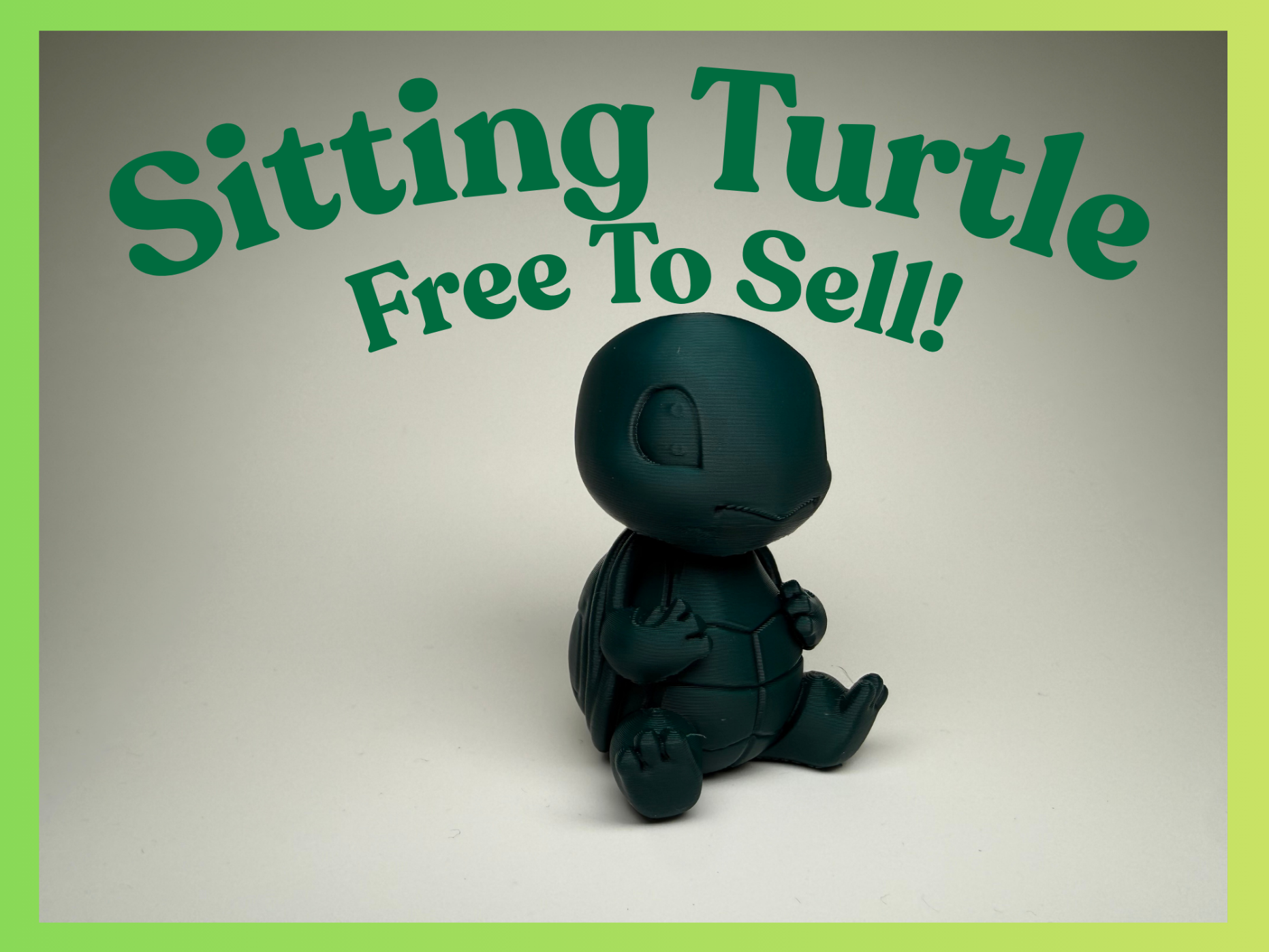 Sitting Turtle - Free To Sell! 