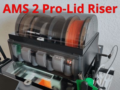 AMS 2 Pro Precision Lid Riser /Spool Clearance Mod