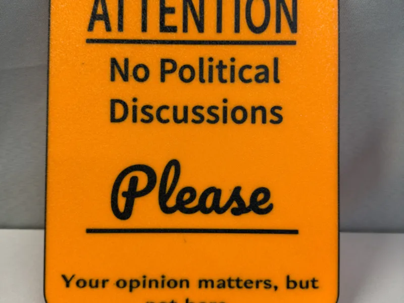 No Politics Sign