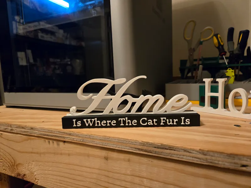 Home is where the fur is sign