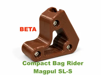 BETA! Compact Bag Rider for Magpul SL-S
