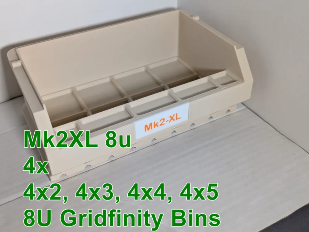 Binfinity Mk2XL (4u wide) for 8u Gridfinity bins - Free 3D Print Model ...