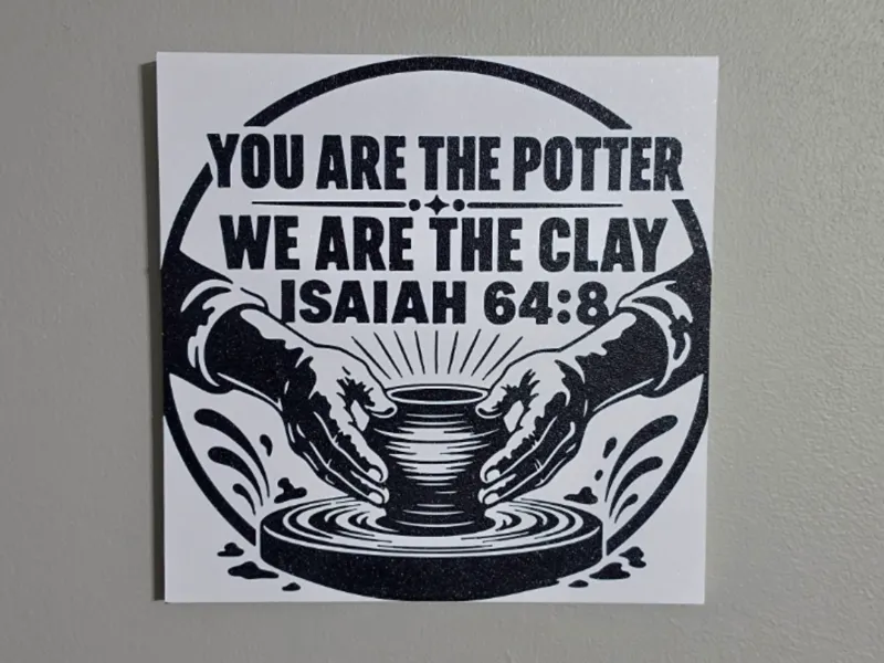 You Are the Potter – Isaiah 64:8 Wall Art