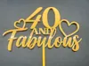 40 and Fabulous